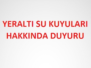 Yer Altı Su Kuyuları Hakkında