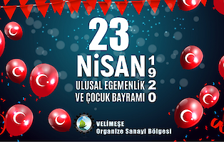 23 Nisan Egemenlik ve Çocuk Bayramı Kutlu Olsun