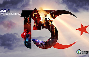 15 Temmuz Demokrasi ve Birlik Günü Kutlu Olsun